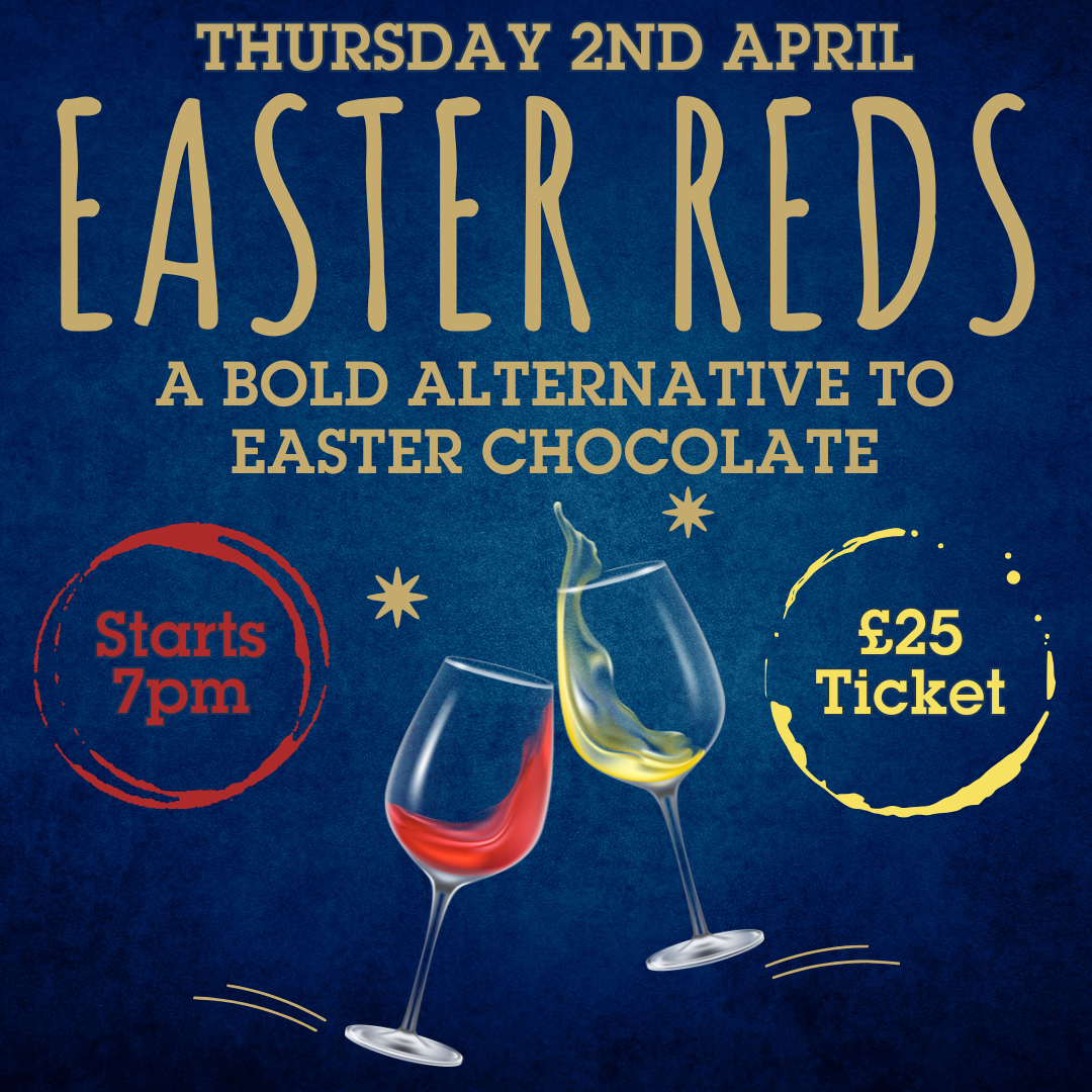 07. Wine Tasting 2026 - Thursday 2nd April at 7pm - Easter Reds