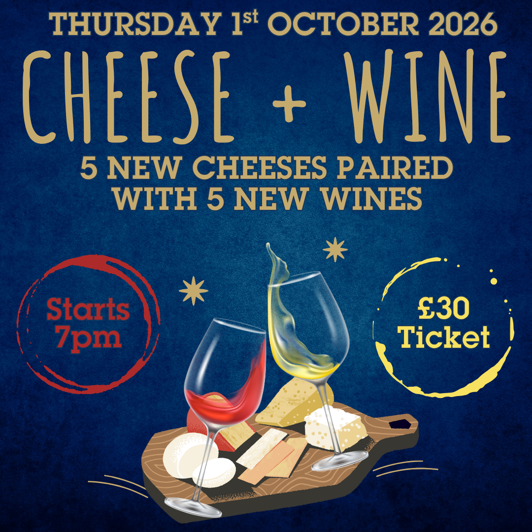 25. CHEESE AND WINE - THURSDAY 1 OCTOBER 2026 - 7PM