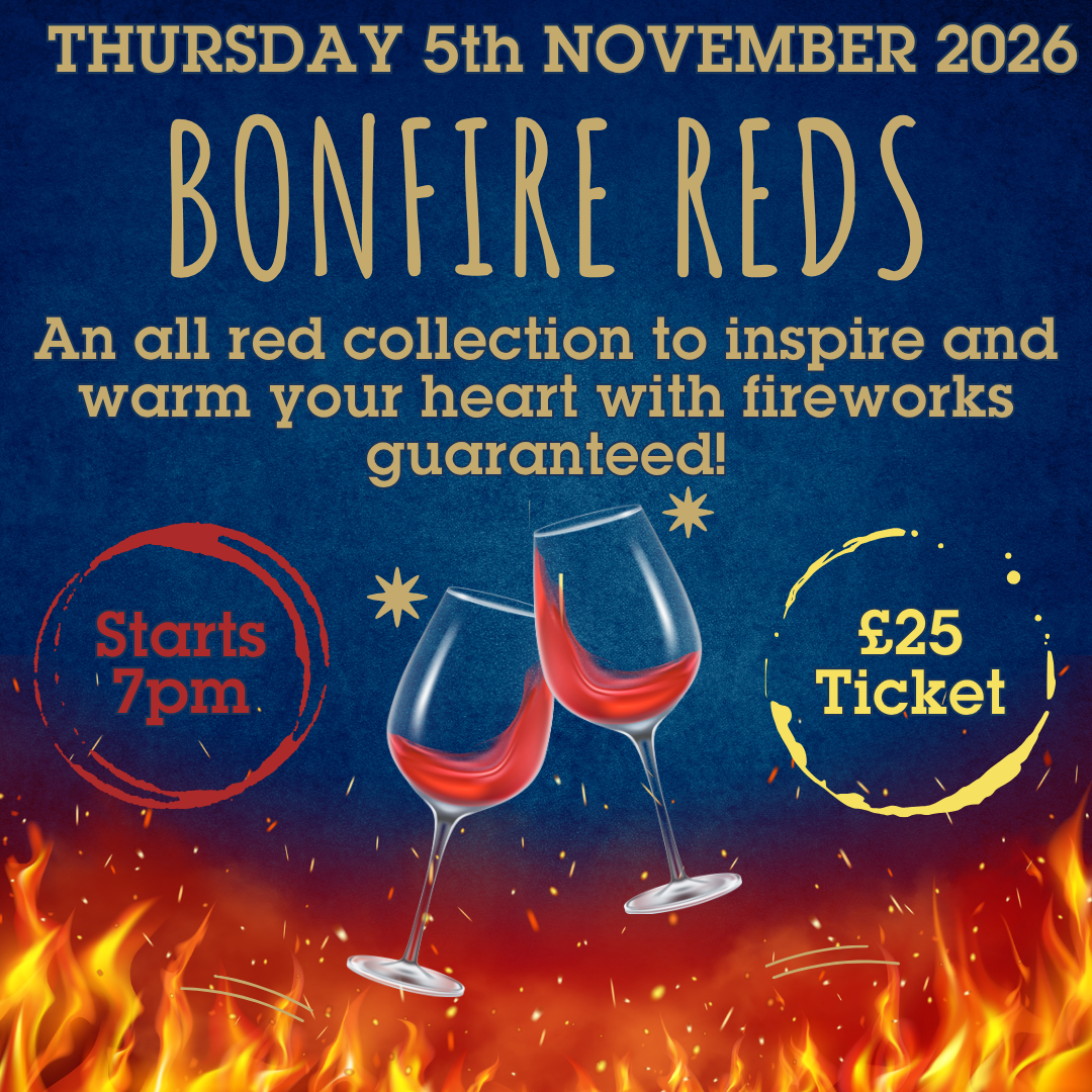 26a. Bonfire Red Wine Tasting - THURSDAY 5 NOVEMBER 2026 - 7pm
