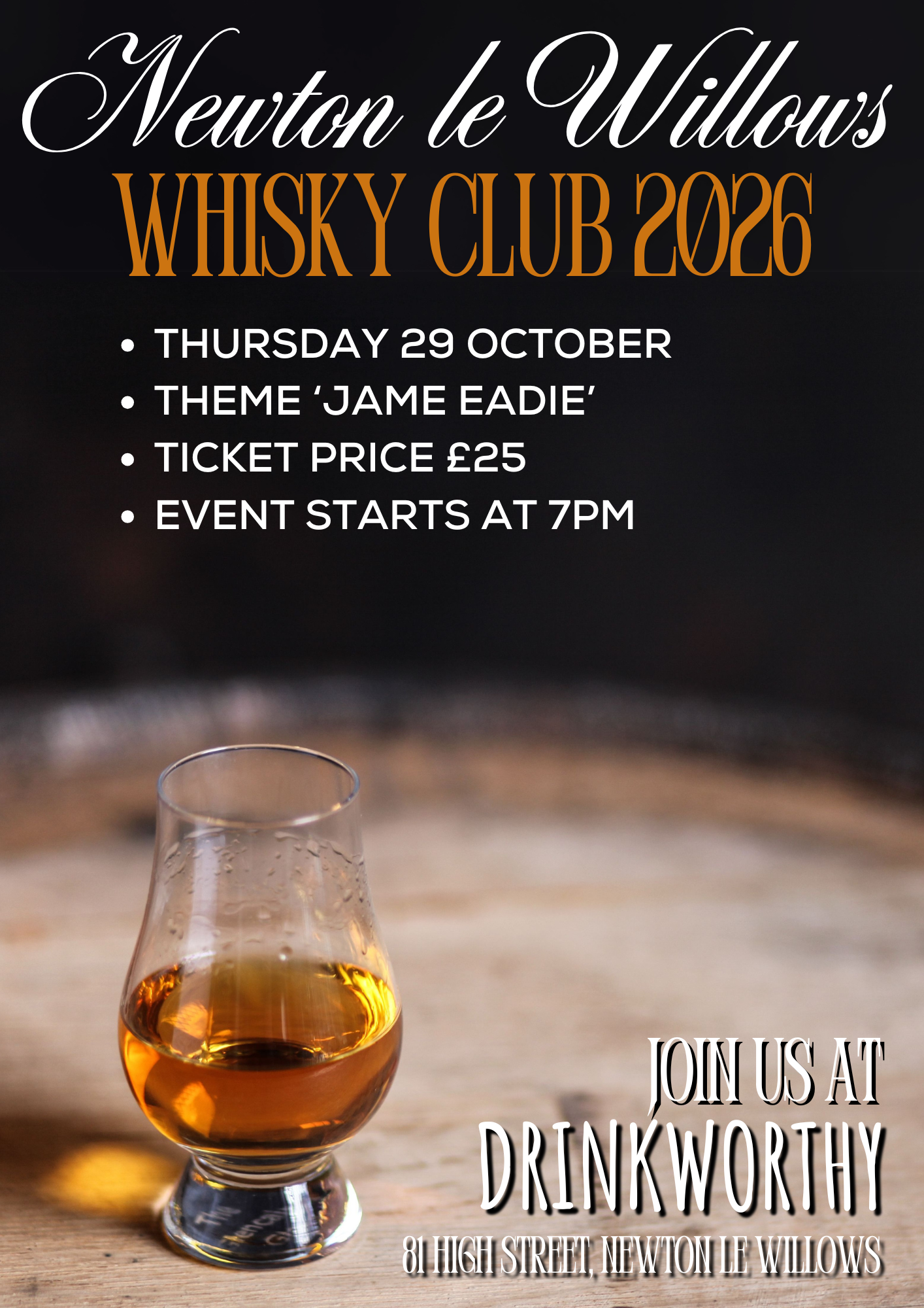 25. Whisky Tasting Night: James Eadie Showcase | Thursday 29 October 7PM