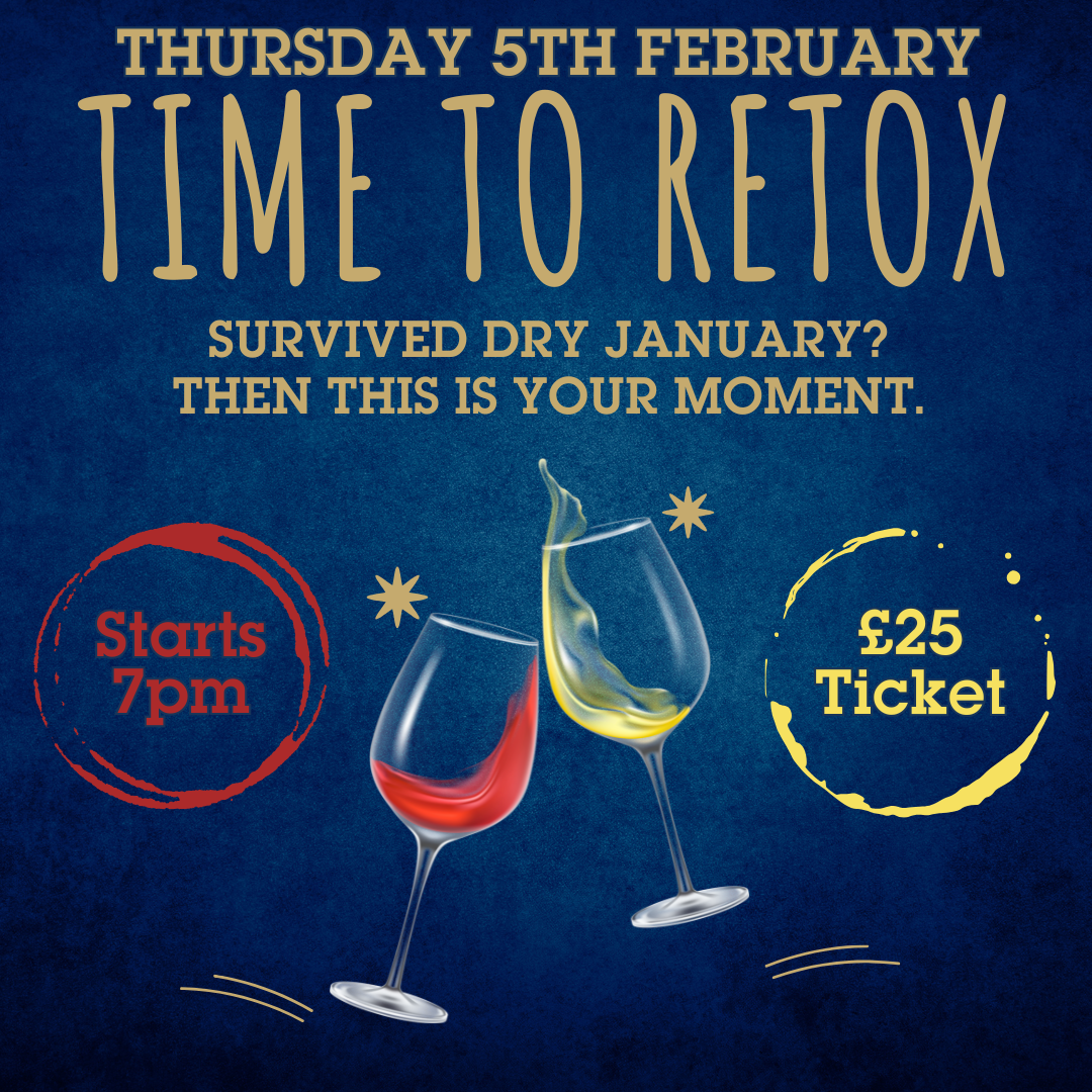 03. Wine Tasting 2026 - Thursday 5th February at 7pm - Time to Retox
