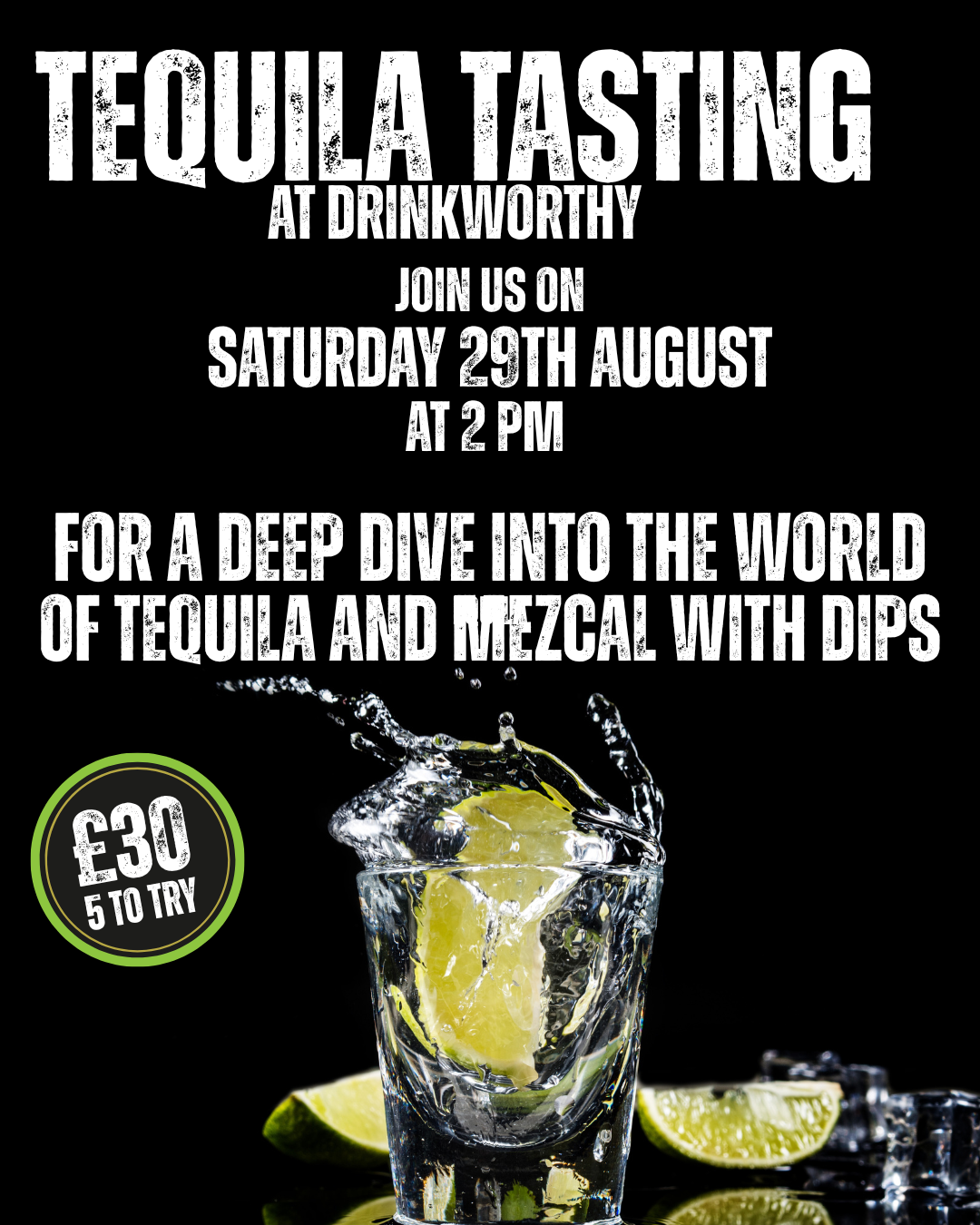 23. Tequila & Mezcal Tasting Afternoon | Saturday 29 August 2PM