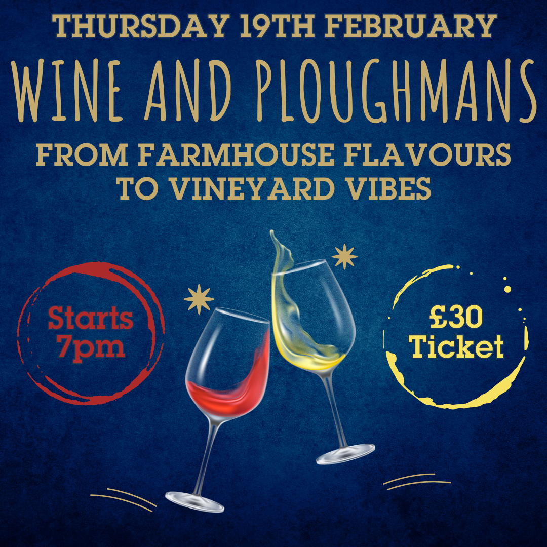 04. Wine Tasting 2026 - Thursday 19th February 2026 – Wine and Ploughmans