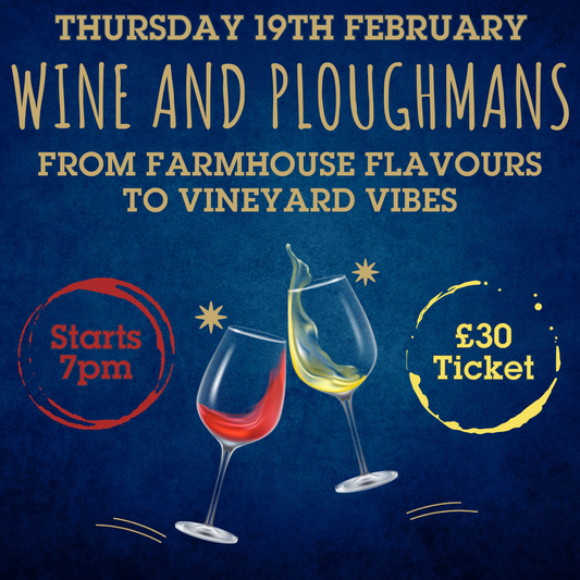 04. Wine Tasting 2026 - Thursday 19th February 2026 – Wine and Ploughmans