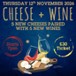 26c.  Cheese + Wine Tasting - THURSDAY 12 NOVEMBER 2026 - 7pm