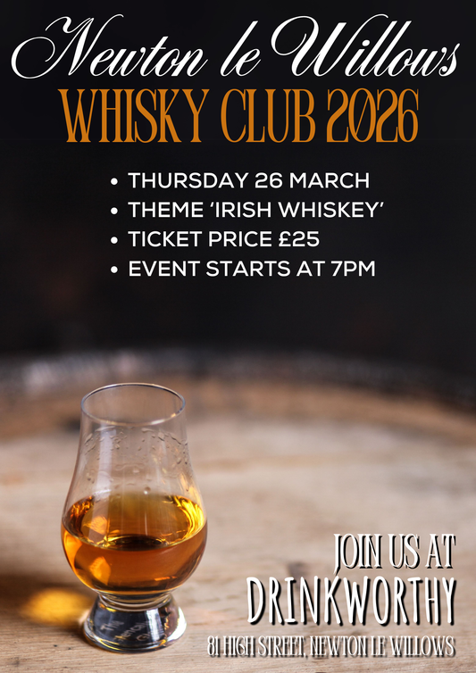 07. Newton-le-Willows Whisky Club – Thursday 26th March 2026 - “Irish Whiskey”
