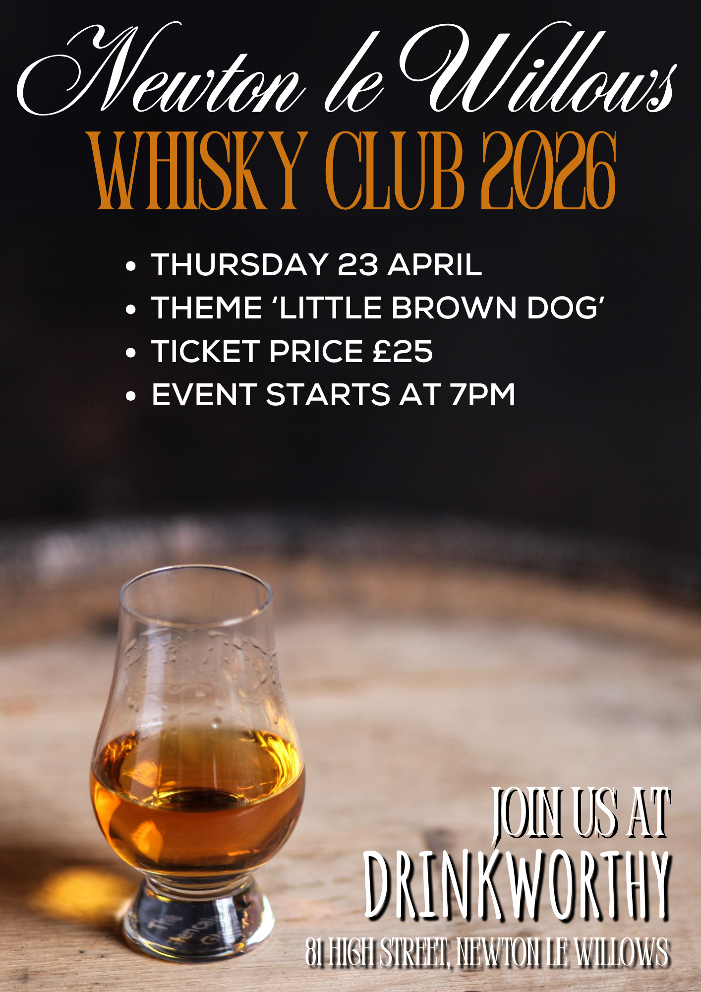 09. Newton-le-Willows Whisky Club – Thursday 23rd April 2026 - “Little Brown Dog” (Copy)