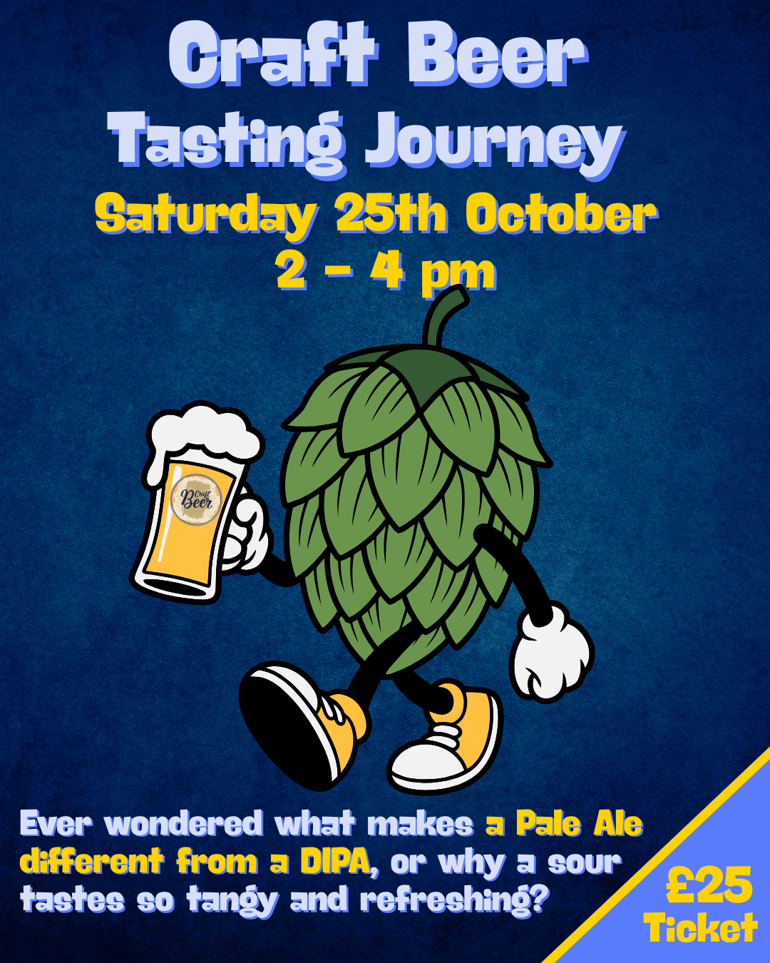08. Craft Beer Journey at Drinkworthy - Saturday 25th October 2 - 4 pm