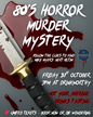 80's HORROR MURDER MYSTERY NIGHT - 31st October 2025
