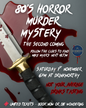 80's HORROR MURDER MYSTERY NIGHT - Saturday 1st November 2025 6pm