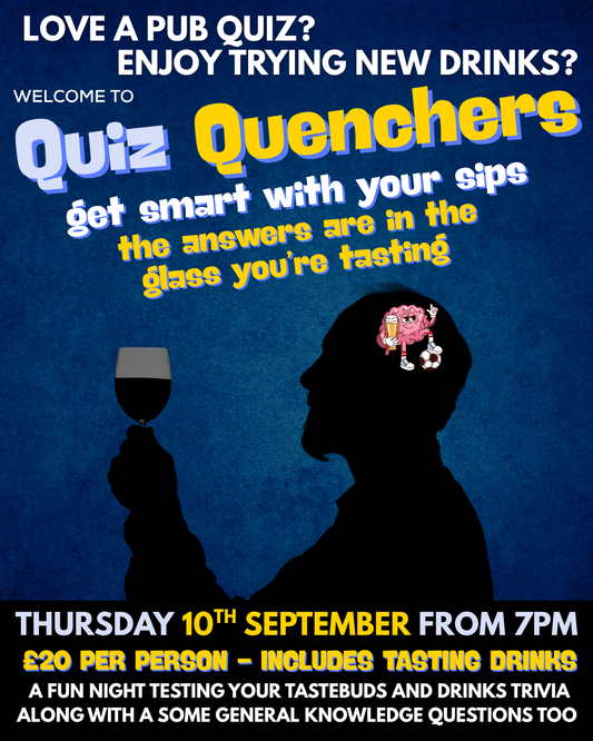 26. Quiz Quenchers | Drinks Pub Quiz & Blind Tasting Night | Thursday 10 September 7PM