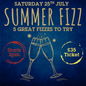 20. Summer Fizz Tasting Afternoon | Saturday 25 July 2PM